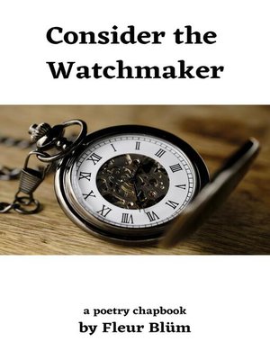 cover image of Consider the Watchmaker